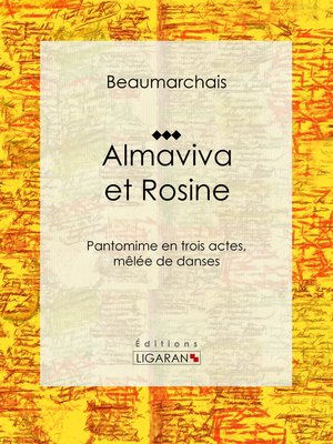 cover image of Almaviva et Rosine